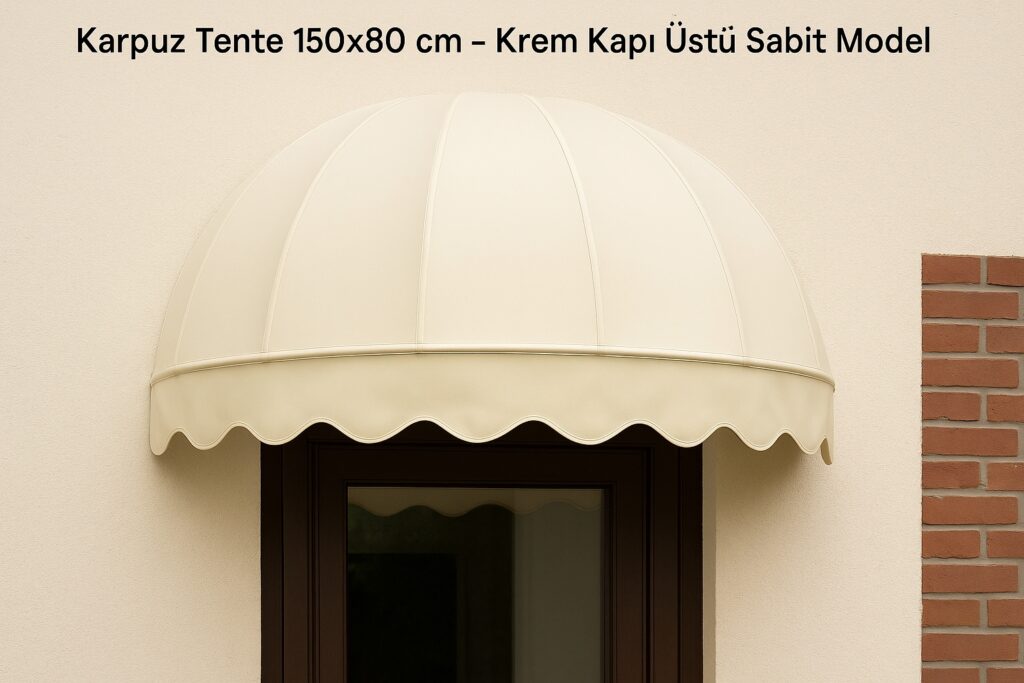 Karpuz Tente 150×80 cm Krem Kapı Üstü Sabit Model